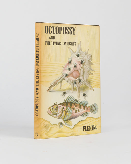 First edition, first impression, of Octopussy and The Living Daylights by Ian Fleming in the first issue dust-jacket