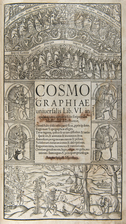 First Latin edition of Sebastian Munster's Cosmographiae Universalis, for the first time with 39 town views, and new world maps and map of America.