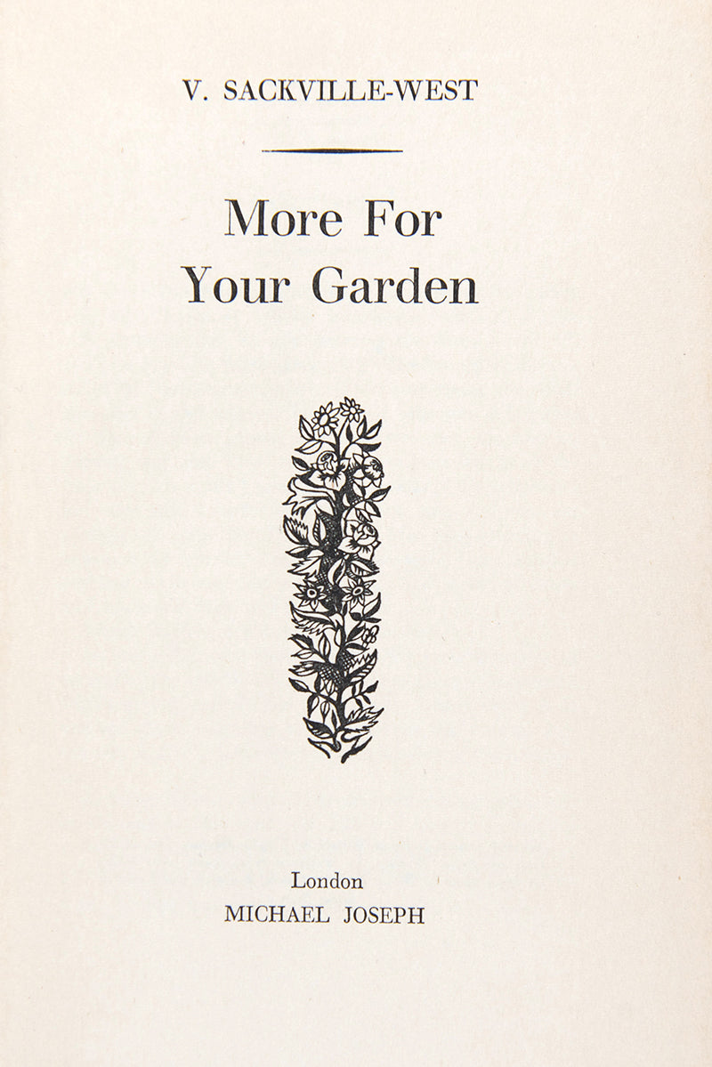 A complete, attractive set of Vita Sackville-West's immensely popular garden books, Inn Your Garden, In Your Garden Again, More for your Garden, Even More for your garden