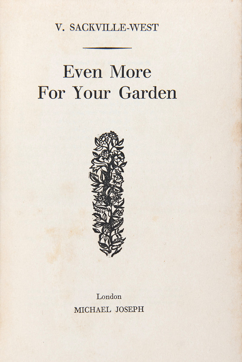 A complete, attractive set of Vita Sackville-West's immensely popular garden books, Inn Your Garden, In Your Garden Again, More for your Garden, Even More for your garden