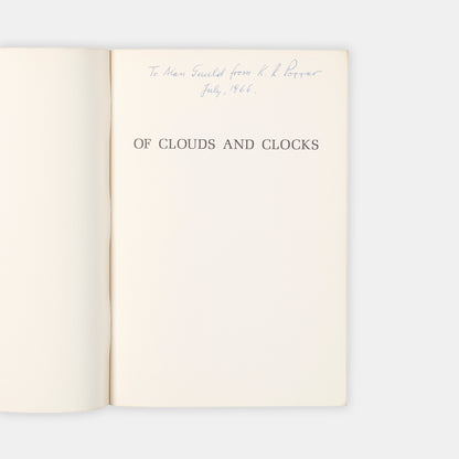 The first printing of si Karl Popper's lecture on human freedom Of Clouds and Clocks, inscribe dhim him to Alan Gould