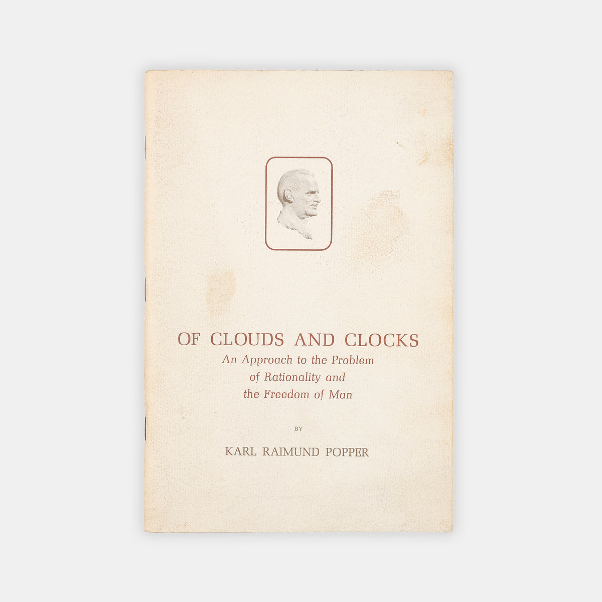 The first printing of si Karl Popper's lecture on human freedom Of Clouds and Clocks, inscribe dhim him to Alan Gould