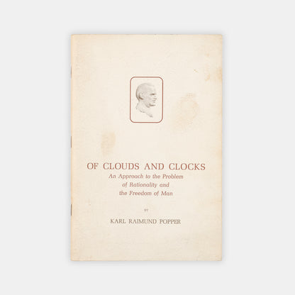 The first printing of si Karl Popper's lecture on human freedom Of Clouds and Clocks, inscribe dhim him to Alan Gould