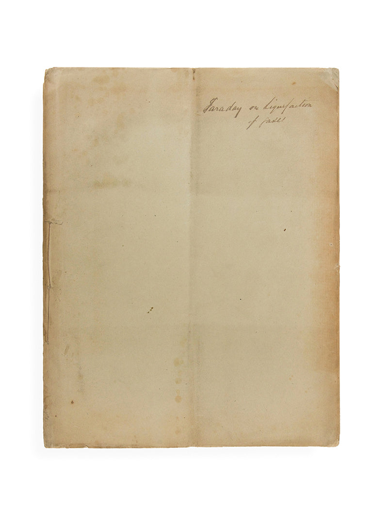The rare offprint of Michael Faraday's On the Liquefaction and Solidification of Bodies Generally Existing as Gases, a presentation copy inscribed by the author.