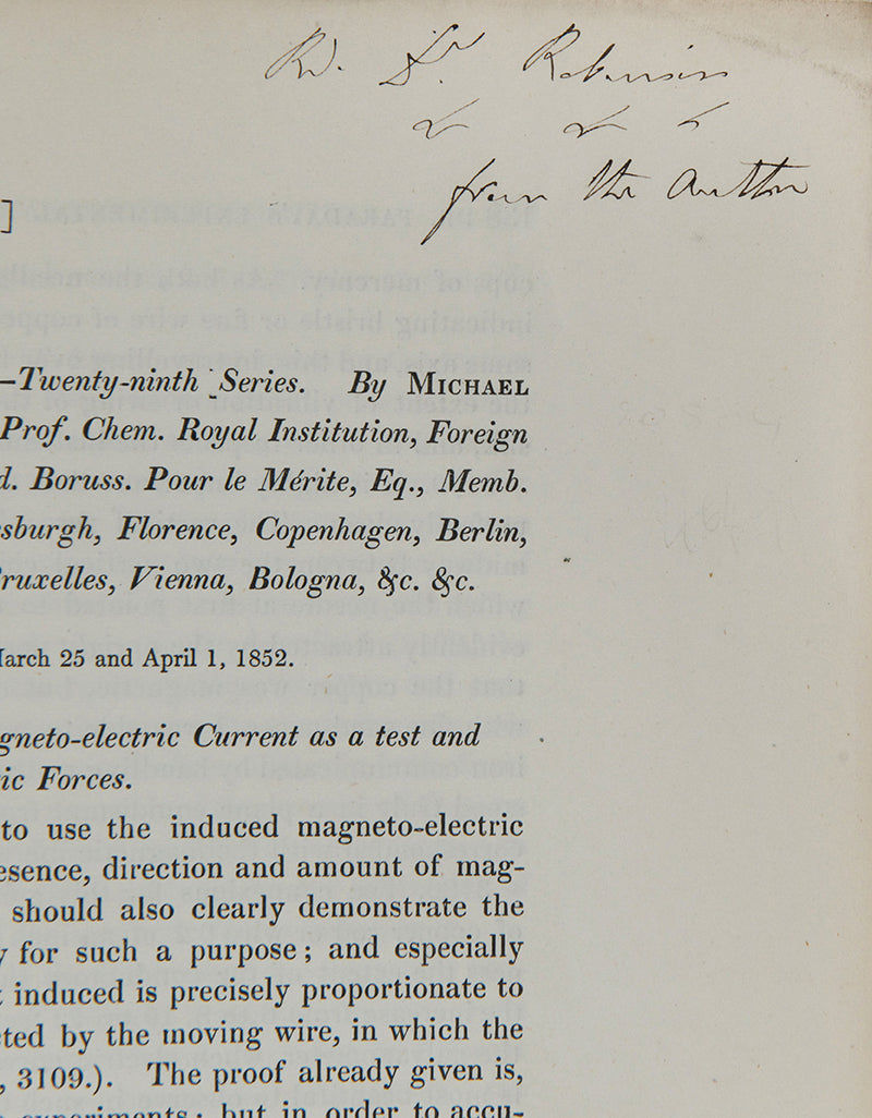 The rare offprint of Michael Faraday's Experimental Researches in Electricity, Twenty-ninth Series. Presentation copy inscribed by the author.