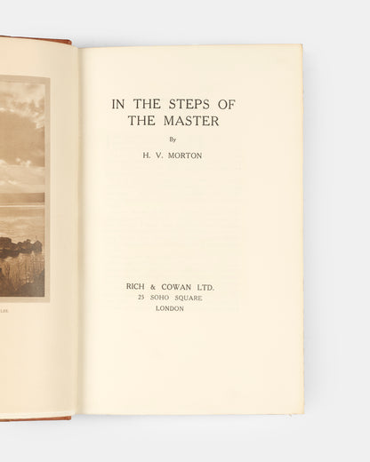 H. V. Morton's In the Steps of the Master, the Signed Large Paper edition in a half roan binding.