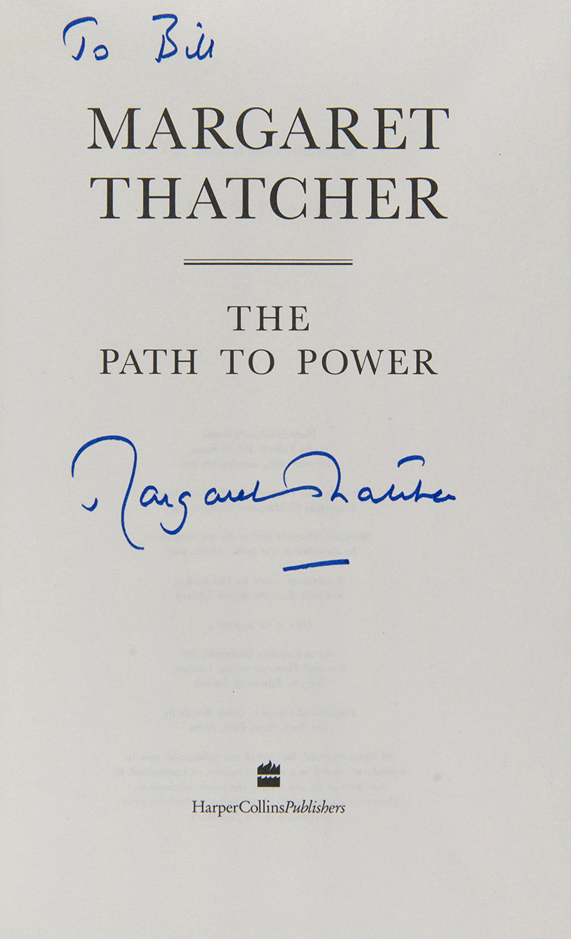 A first edition of Margaret Thatcher's autobiography The Path to Power, signed by Lady Thatcher on the title page