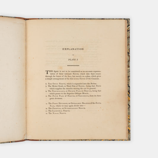 First edition of this early work by the prominent surgeon and anatomical illustrator Charles Bell, A Series of Engravings, Explaining the Course of the Nerves, published in 1803.