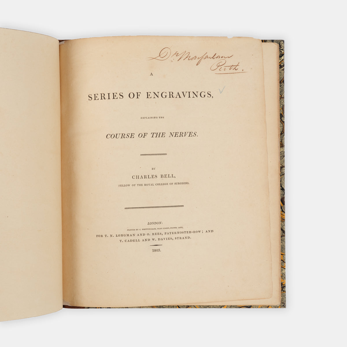First edition of this early work by the prominent surgeon and anatomical illustrator Charles Bell, A Series of Engravings, Explaining the Course of the Nerves, published in 1803.