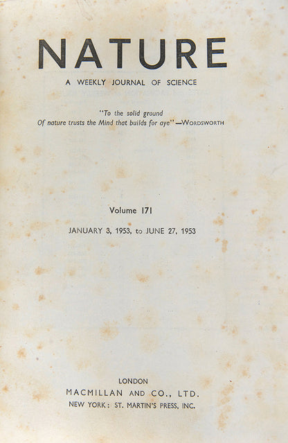 First edition, the complete 1953 volume of the journal Nature containing the first four papers on the structure of DNA, signed by Francis Crick on the first paper, 'A Structure for Deoxyribose Nucleic Acid'.