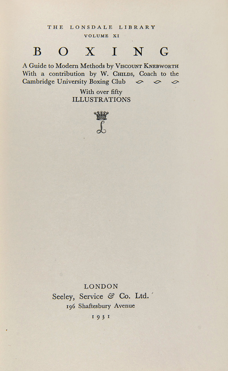 Deluxe issue of the first edition of Boxing by Viscount Knebworth for the Lonsdale Library, in full blue morocco.