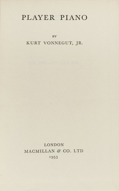 First UK edition of Player Piano by Kurt Vonnegut, the author's first book.