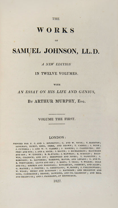 The collected works of the prolific writer Samuel Johnson (1709-1784) who was famed for his creation of the dictionary.
