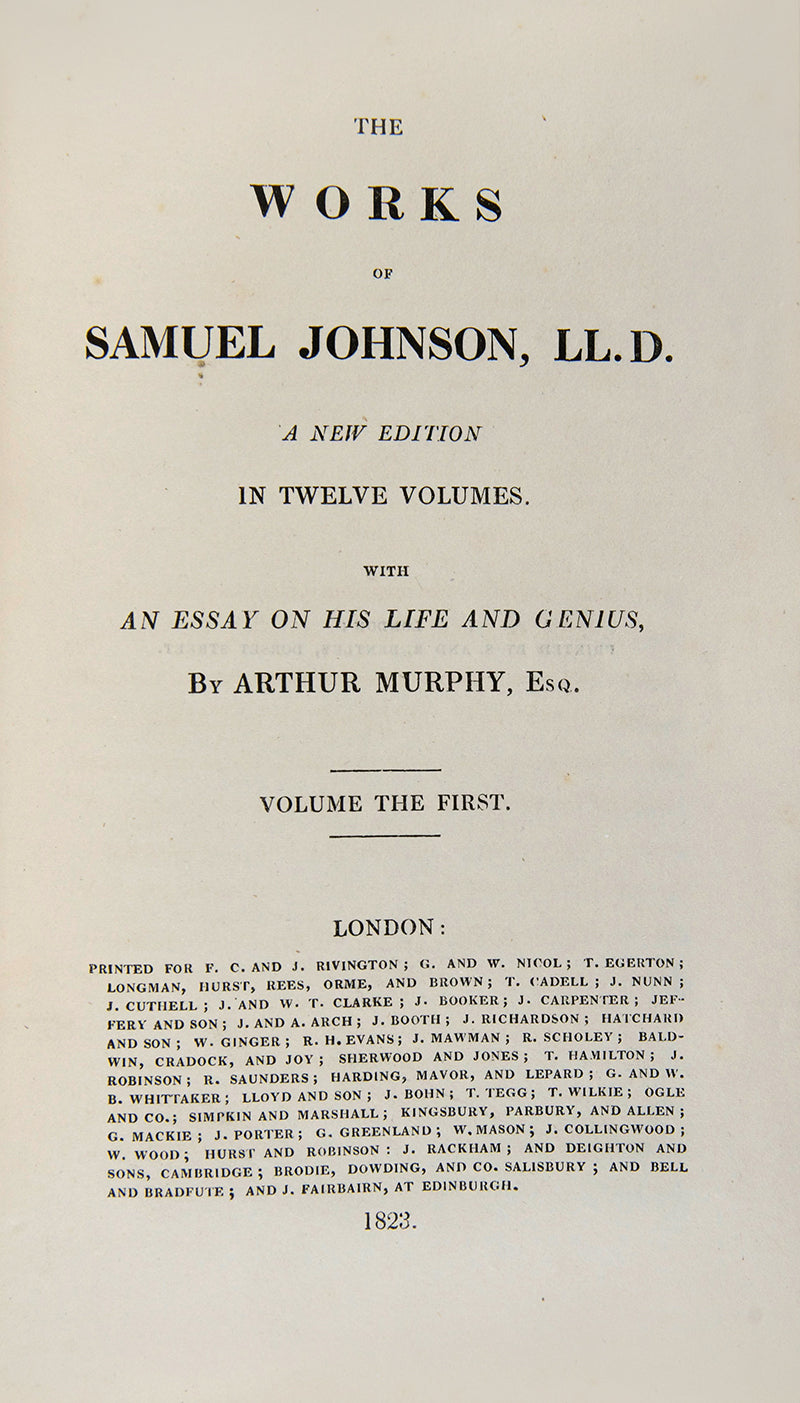 The collected works of the prolific writer Samuel Johnson (1709-1784) who was famed for his creation of the dictionary.
