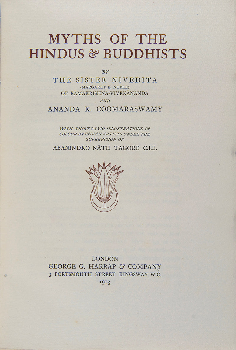 First edition Myths of the Hindus and Buddhists by Ananda Coomaraswamy, in a deluxe embossed binding.