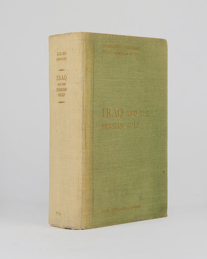 First edition of Iraq and the Persian Gulf, a valuable and comprehensive work on the Persian Gulf, published for official use only during WWII. 