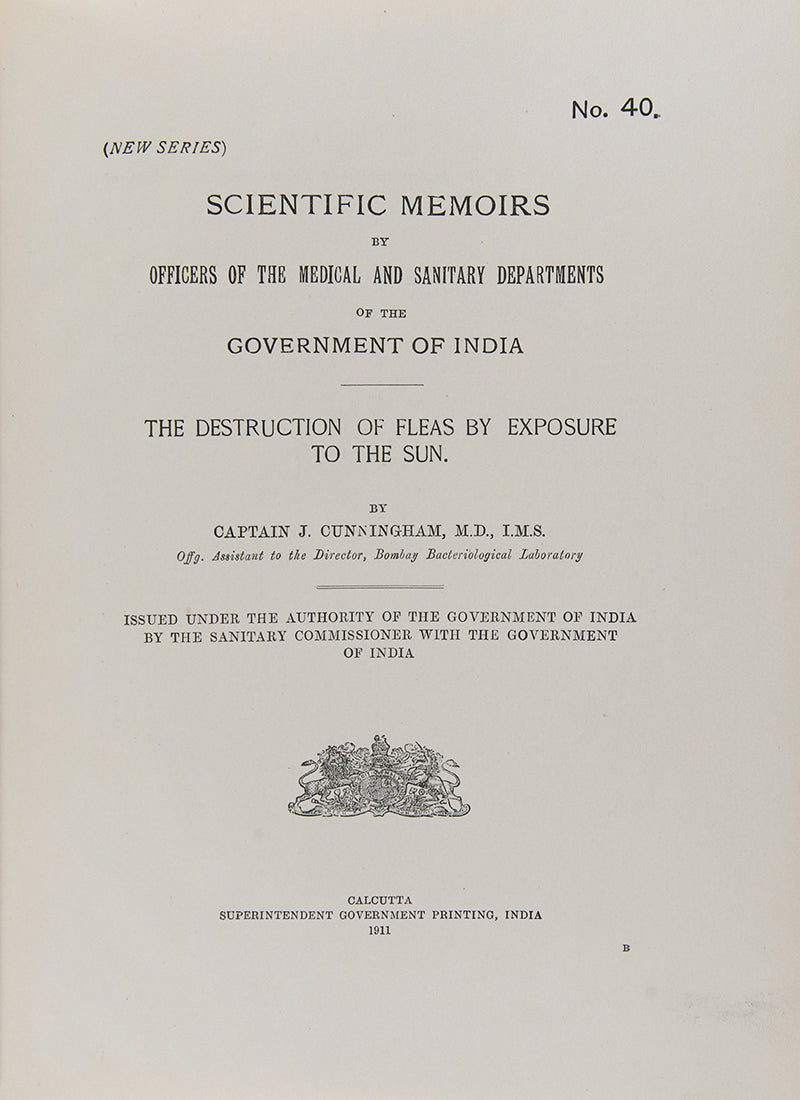First edition of The Destruction of Fleas by Exposure to the Sun by J. Cunningham, a scarce scientific paper printed in India.