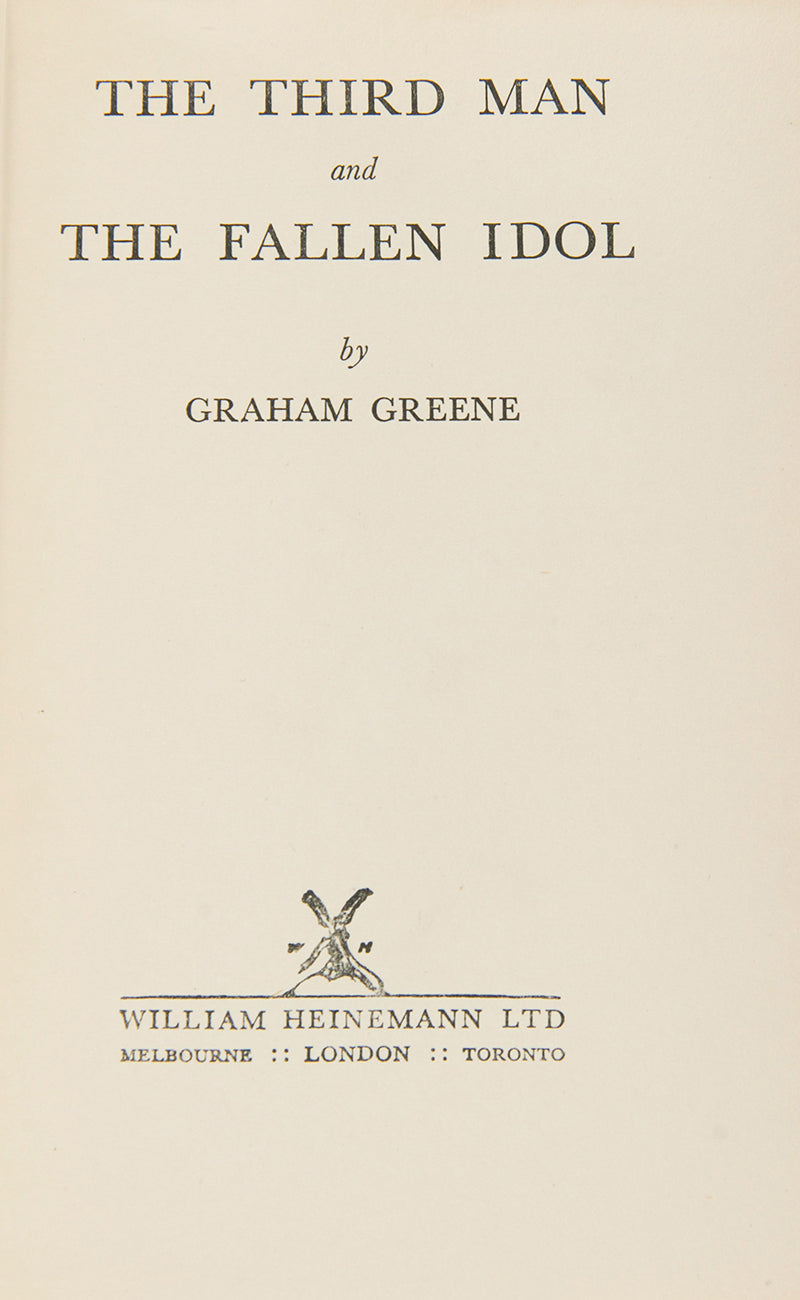 The Third Man and The Fallen Idol by Graham Greene was originally written as a screenplay for the eponymous film starring Orson Wells and directed by Carol Reed, this is the first edition in book form.