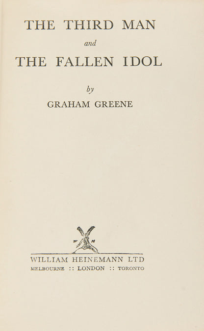 The Third Man and The Fallen Idol by Graham Greene was originally written as a screenplay for the eponymous film starring Orson Wells and directed by Carol Reed, this is the first edition in book form.