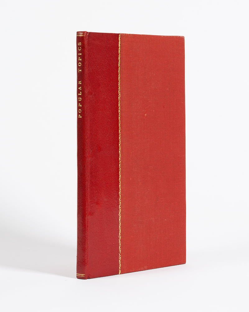 Second corrected edition of Popular Topics; or the Grand Question Discussed, a criticism of the East India Company.