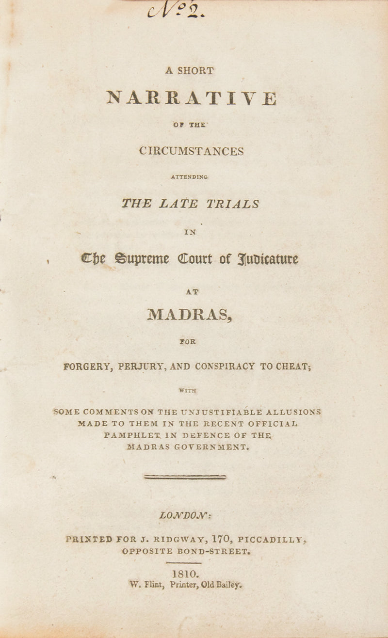 First edition of A Short Narrative of the Circumstances Attending the Late Trials in the Supreme Court of Judicature at Madras, concerning the debts of the Nawab of the Carnatic.