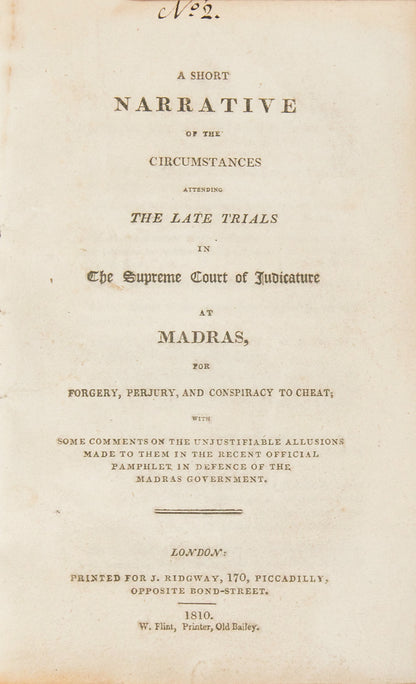 First edition of A Short Narrative of the Circumstances Attending the Late Trials in the Supreme Court of Judicature at Madras, concerning the debts of the Nawab of the Carnatic.