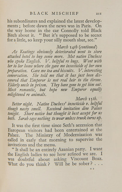 Evelyn Waugh's third novel, Black Mischief was written whilst staying at Madresfield Court, Worcestershire as the guest of the Lygon sisters; this was the book that established his reputation as a master satirist. 