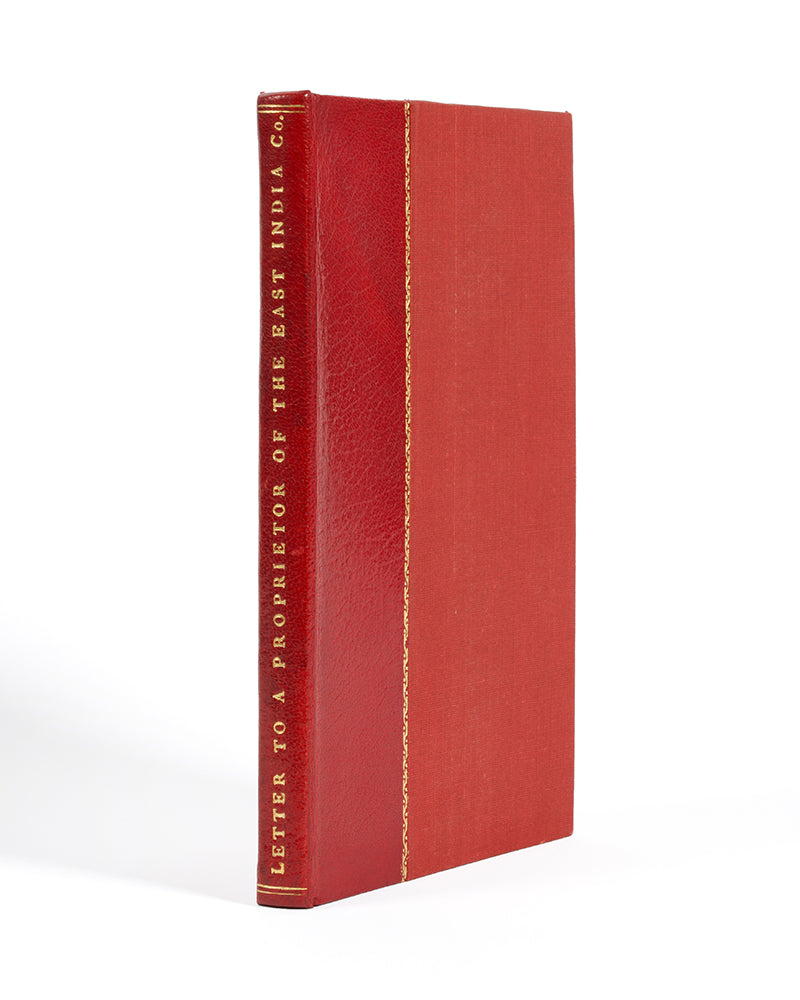 First edition of A Letter to a Proprietor of the East-India Company, 1750, important pamphlet criticising the Treaty of Aix-la-Chapelle which ransomed Madras back to the British in 1850.