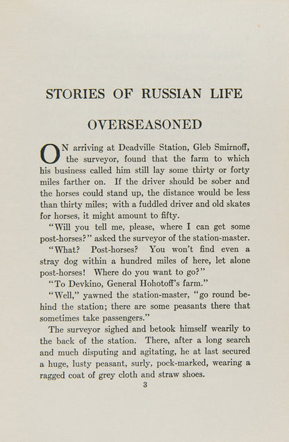 A selection of Stories of Russian Life from the prolific Russian author and playwright, Anton Tchekoff. 