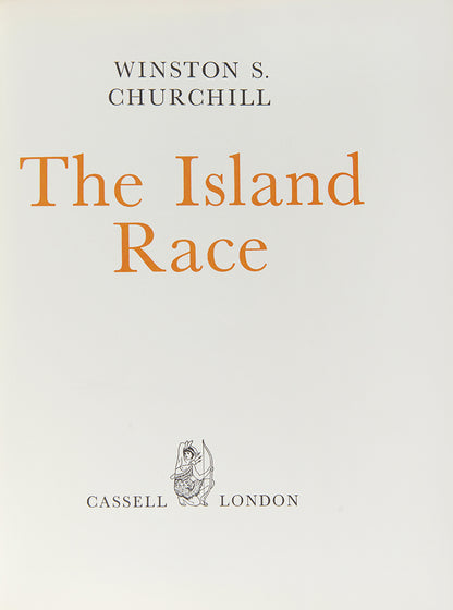 This Island Race, Winston Churchill's abridged single volume edition of the earlier four-volume work; History of the English Speaking Peoples, with tipped-in signature