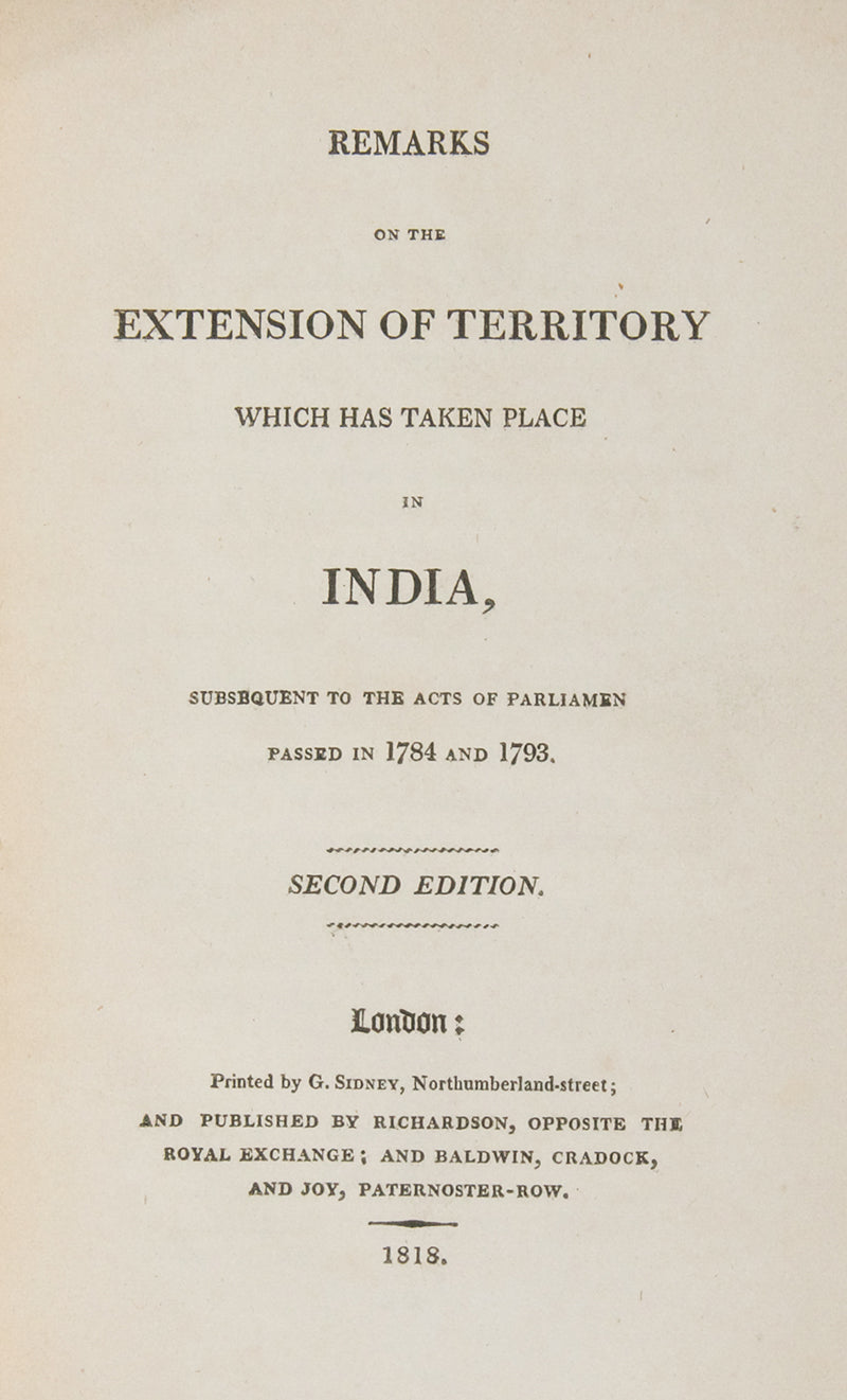 Remarks on the Extension of the Territory Which has Taken Place in India,