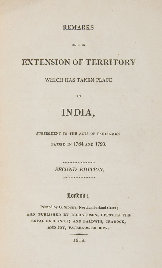 Remarks on the Extension of the Territory Which has Taken Place in India,