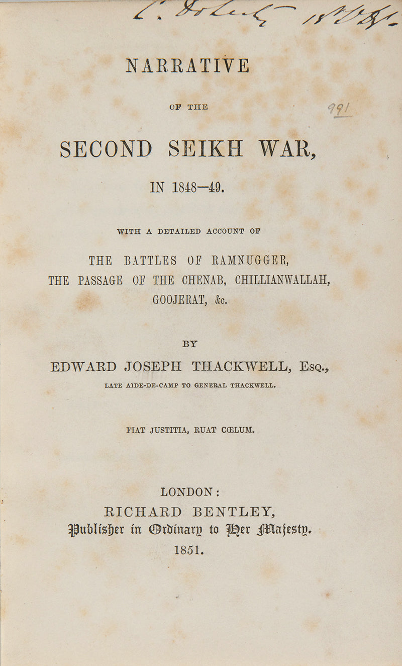 First edition of Edward Joseph Thackwell's Narrative of the Second Seikh War, his scarce account of the Second Sikh War.