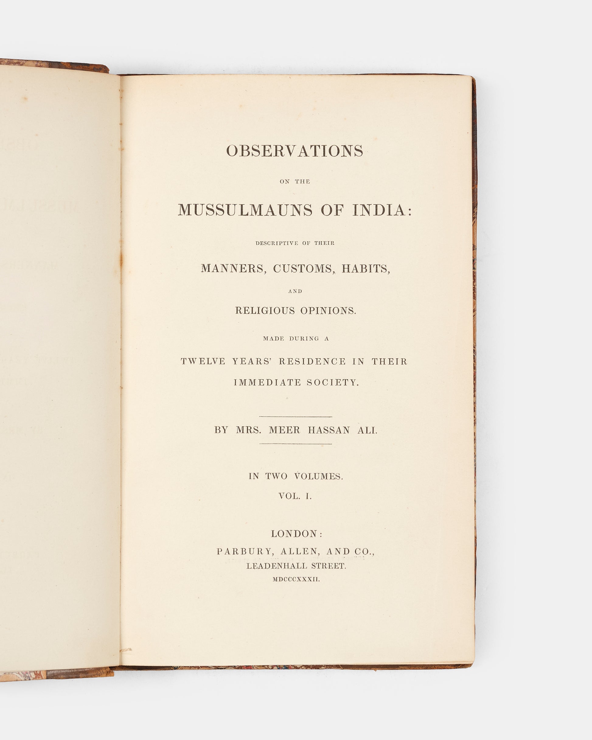 First edition of Observations on the Mussulmauns of India by Mrs Meer Hassan Ali, scarce work revealing Shia Muslim Society in India.
