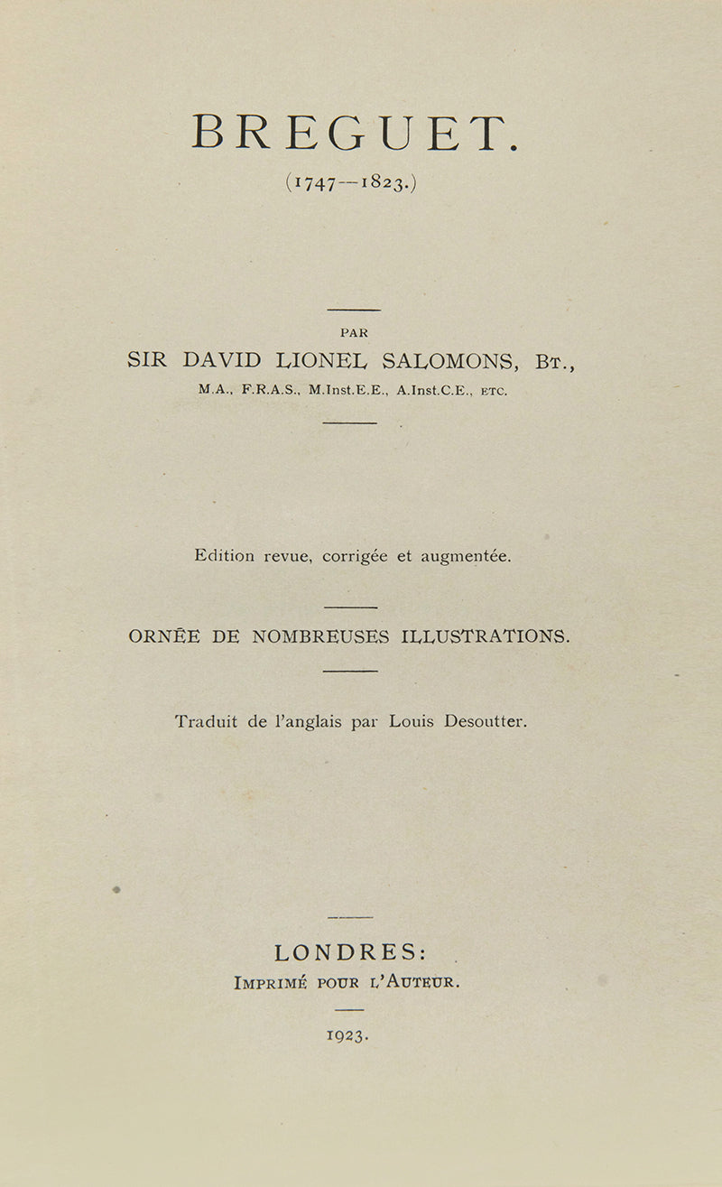 Important study of Breguet watches and watchmaking. 
