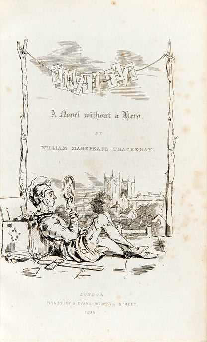 A first edition of William Makepeace Thackeray's seminal novel, Vanity Fair.
