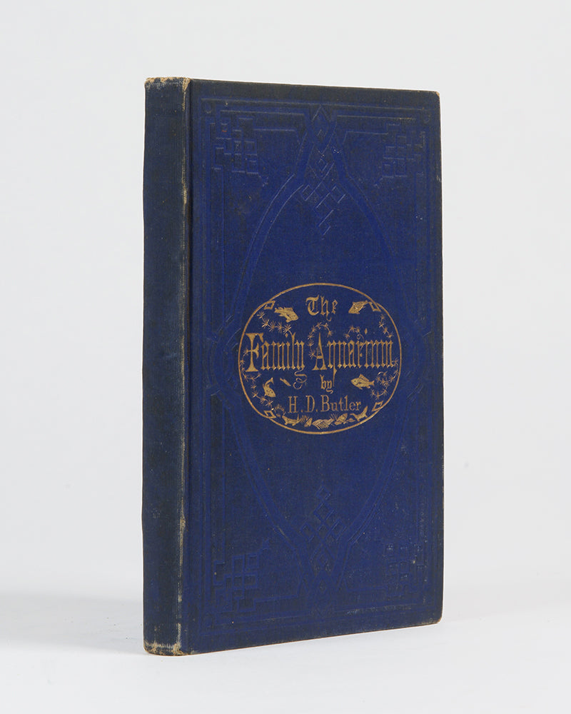 First edition of The Family Aquarium by Henry D. Butler, one of the first books on aquariums as a hobby, published in 1858.