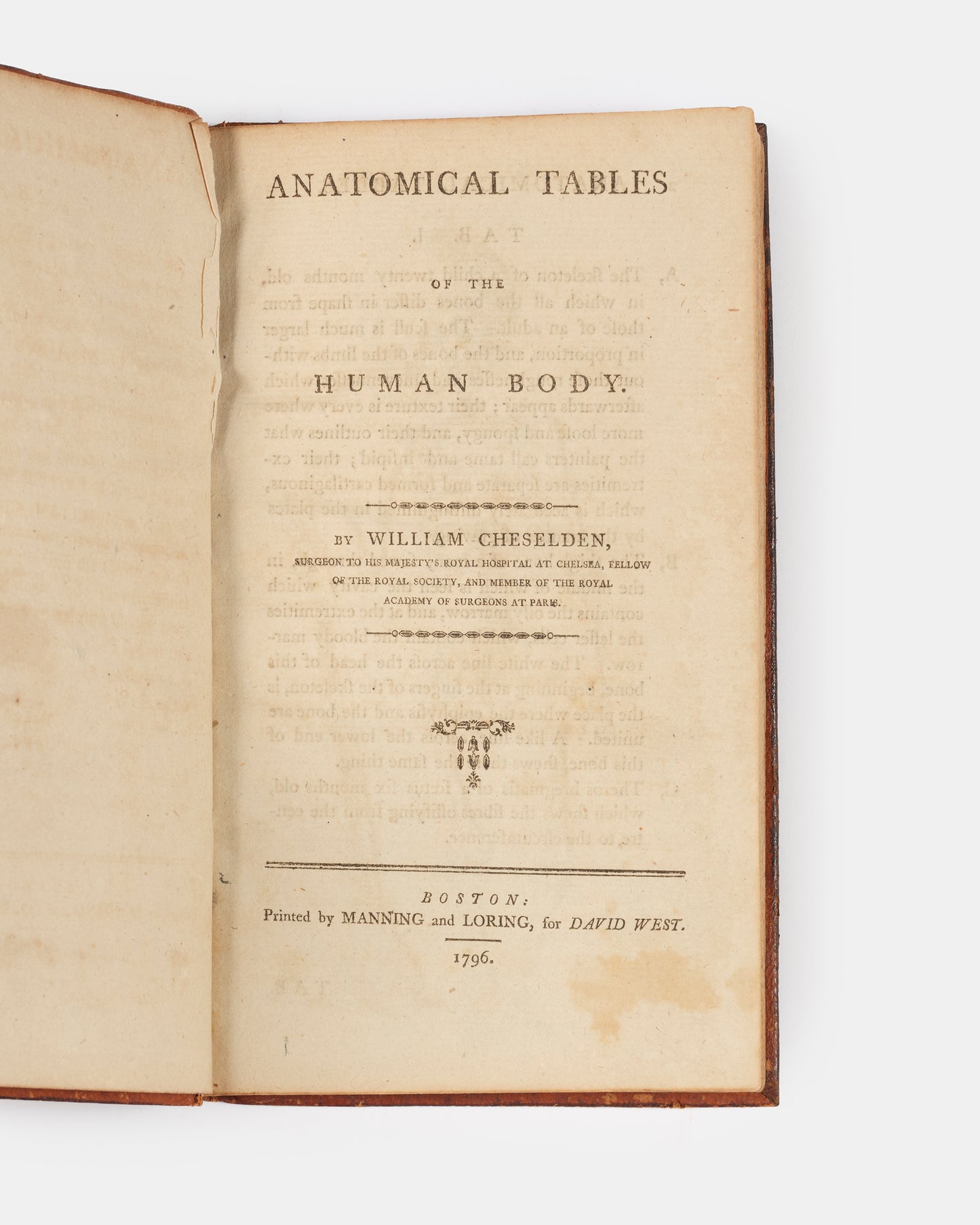 A rare, early American edition of surgeon William Cheselden's The Anatomy of the Human Body (1913), published in 1796 under the title Anatomical Tables of the Human Body.