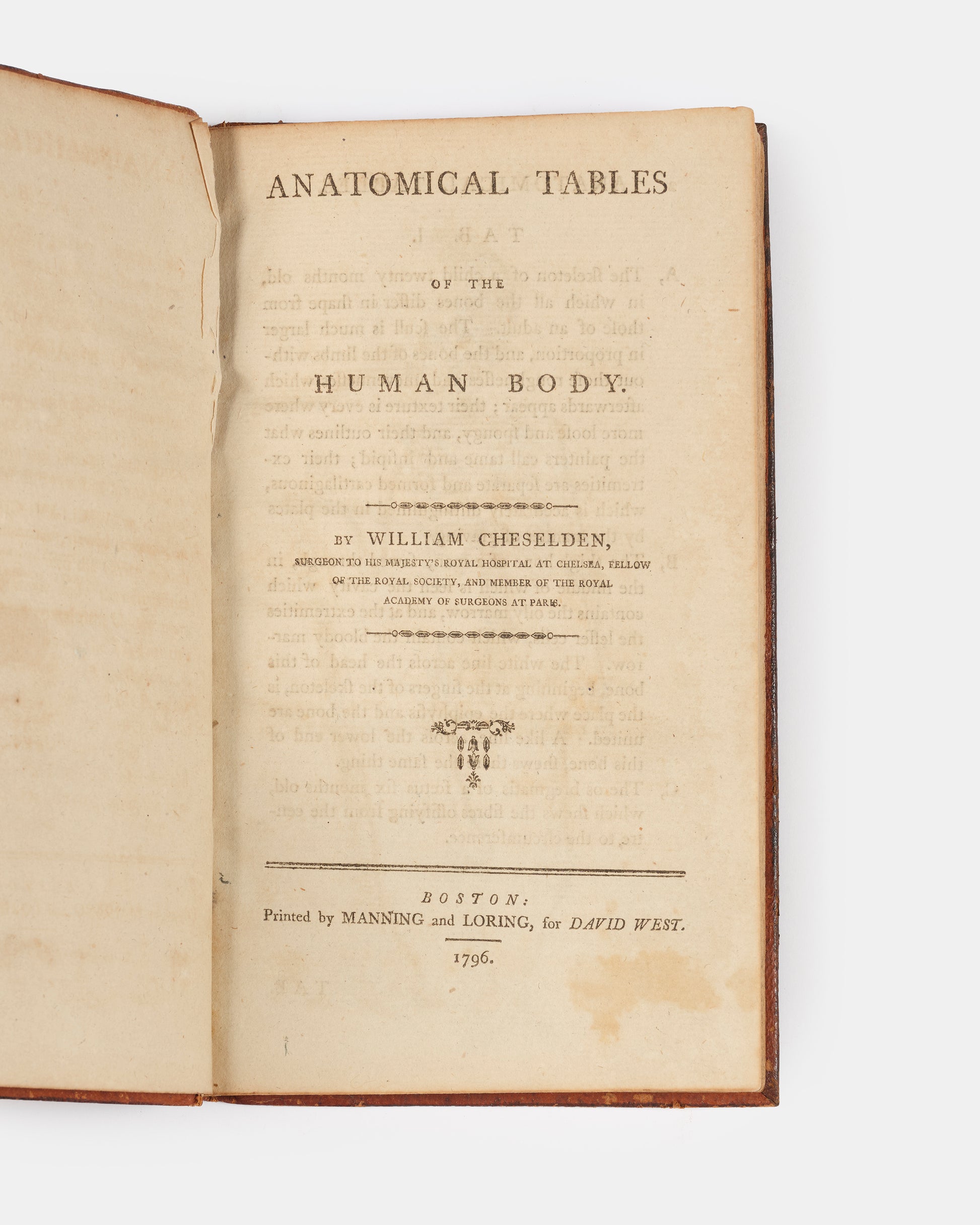 A rare, early American edition of surgeon William Cheselden's The Anatomy of the Human Body (1913), published in 1796 under the title Anatomical Tables of the Human Body.
