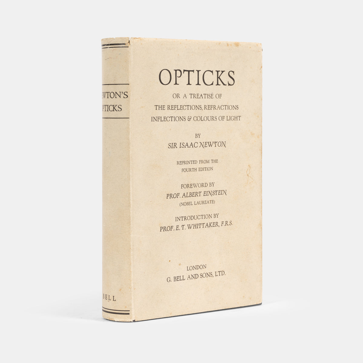 Fifth edition of Newton's Opticks, the first published since the fourth edition of 1730, and the first with Albert Einstein's foreword. An unusually nice copy in the uncommon diust jacket.