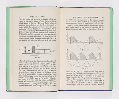 First edition of the first conventionally published book on the Berkeleye cyclotron, by Wilfrid B. Mann, a student of Ernest O. Lawrence.