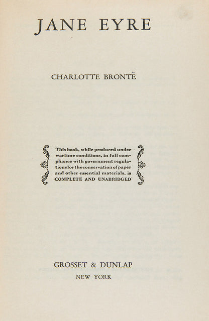 A rare photoplay edition of Jane Eyre published to coincide with the 20th Century Fox film starring Orson Welles and Joan Fontaine, with the two leads appearing on the dust jacket.