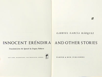 A near-fine first US edition of Gabriel Garcia Marquez's Innocent Erendira and Other Stories.