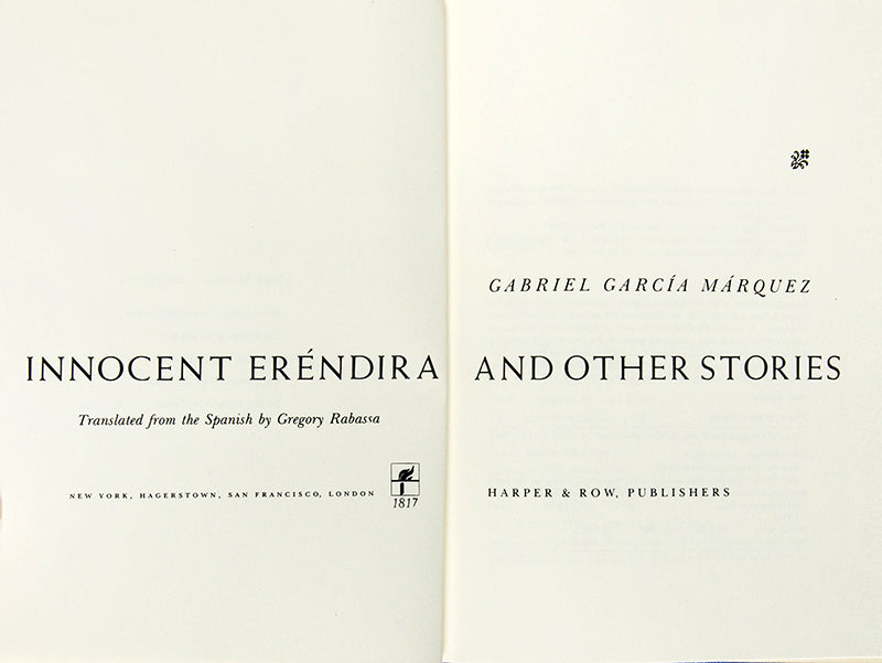 A near-fine first US edition of Gabriel Garcia Marquez's Innocent Erendira and Other Stories.