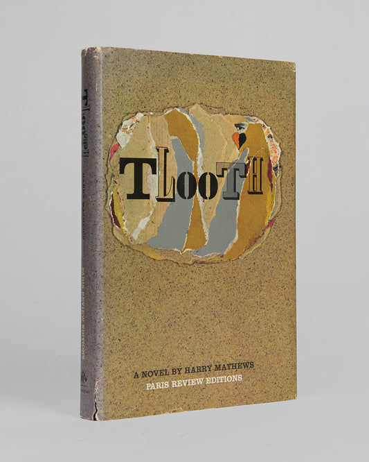 A first edition of Harry Mathews second novel, Tlooth.