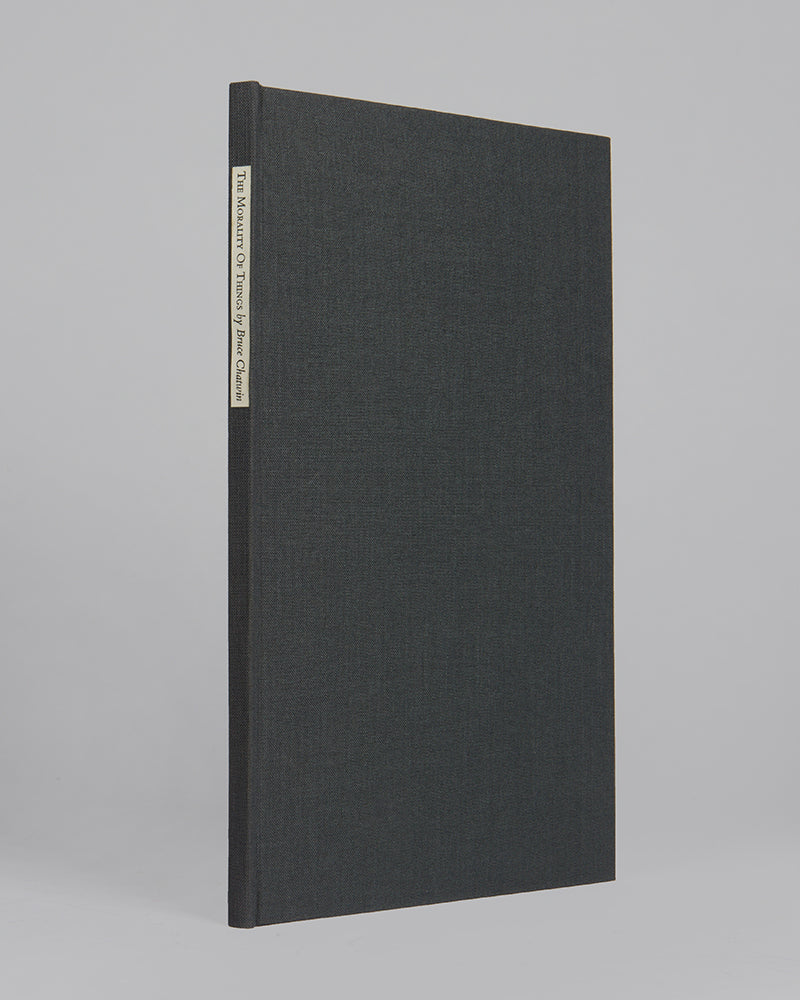 A first edition of Bruce Chatwin's The Morality of Things, one of only 175 copies.