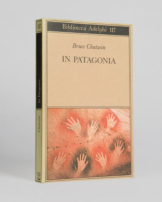 The first Italian edition of Bruce Chatwin's In Patagonia.