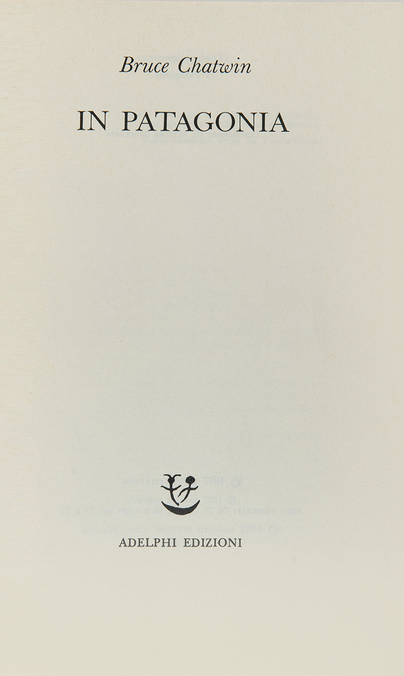 The first Italian edition of Bruce Chatwin's In Patagonia.