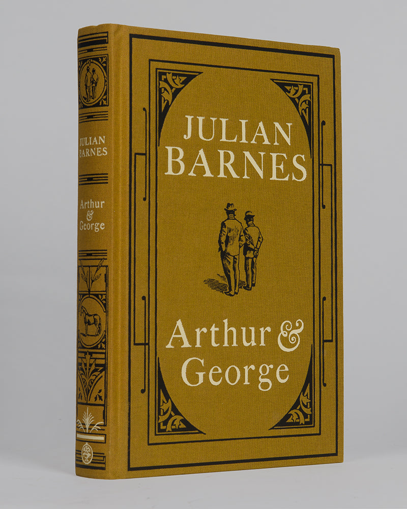 A lovely, signed first edition of Julian Barnes's Arthur & George.