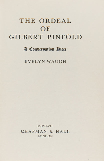 First edition of Evelyn Waugh's The Ordeal of Gilbert Pinfold.